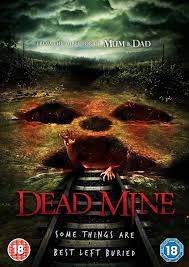 Dead Mine (2012)