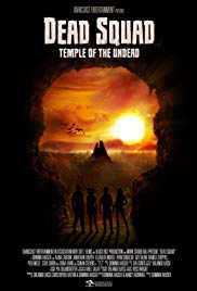 Dead Squad: Temple of the Undead (2018)