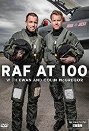 RAF at 100 with Ewan and Colin McGregor (2018)