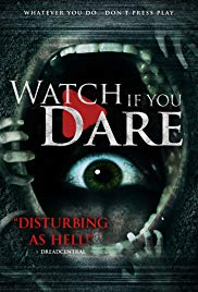 Watch If You Dare (2018)