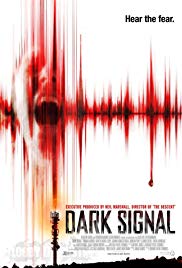 Dark Signal (2016)