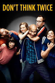 Don’t Think Twice (2016)