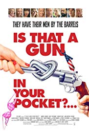 Is That a Gun in Your Pocket? (2016)