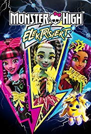 Monster High: Electrified (2017)