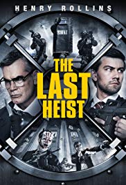 The Last Heist (2016)