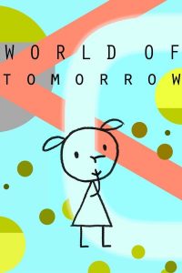 World of Tomorrow (2015)