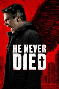 He Never Died (2015)