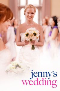 Jenny’s Wedding (2015)