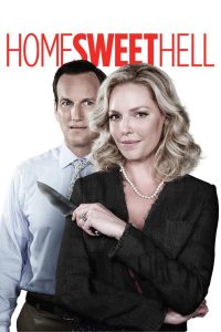 Home Sweet Hell (2015)