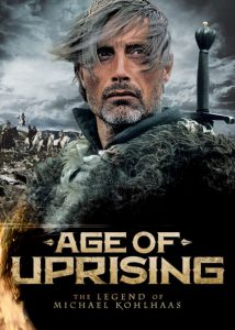 Age of Uprising: The Legend of Michael Kohlhaas (2013)