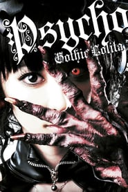 Gothic & Lolita Psycho (2010)