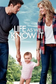 Life As We Know It (2010)