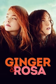 Ginger & Rosa (2012)