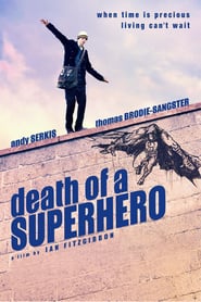 Death of a Superhero (2011)