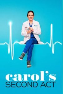 Carol’s Second Act – Season 1