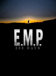 E.M.P. 333 Days (2019)