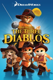 Puss in Boots: The Three Diablos (2012)