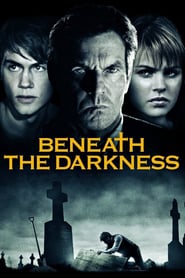 Beneath the Darkness (2011)