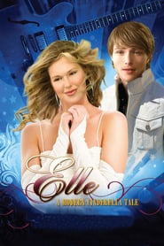 Elle: A Modern Cinderella Tale (2011)