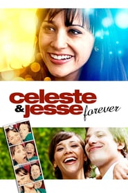 Celeste & Jesse Forever (2012)