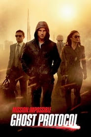 Mission: Impossible – Ghost Protocol (2011)