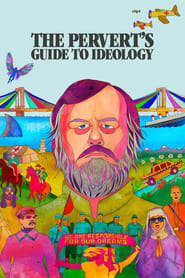 The Pervert’s Guide to Ideology (2012)