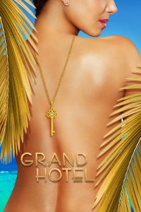 Grand Hotel – Season 1 (2019)