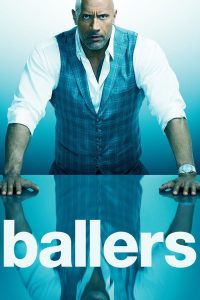 Ballers – Season 4 (2018)
