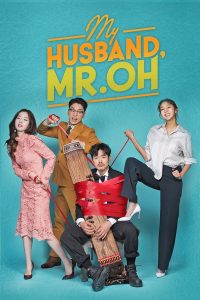 My Husband, Mr. Oh! (2018)