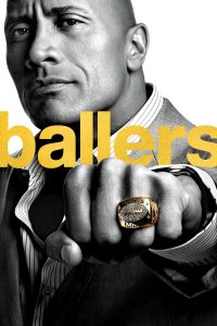 Ballers – Season 1 (2015)