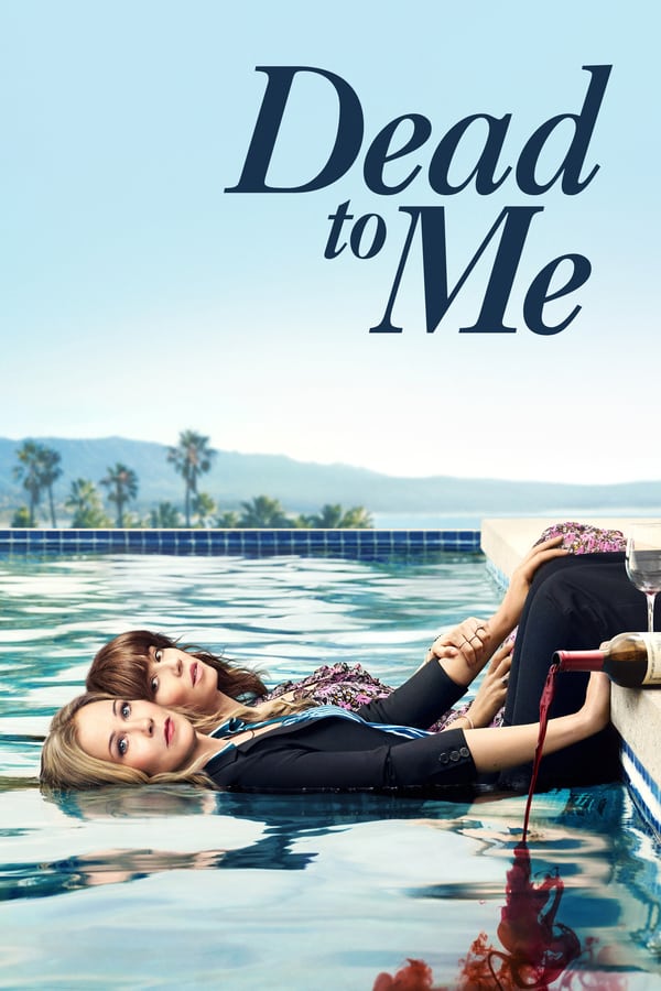 Dead to Me – Season 1 (2019)