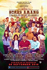 Horas Amang: Tiga Bulan untuk Selamanya (2019)