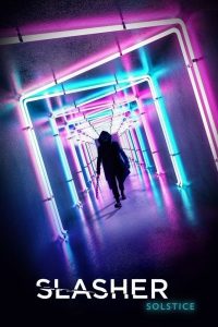 Slasher – Solstice (2019)
