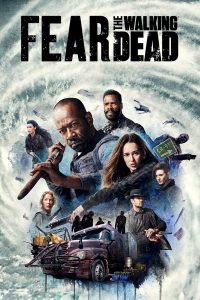 Fear the Walking Dead – Season 4 (2018)