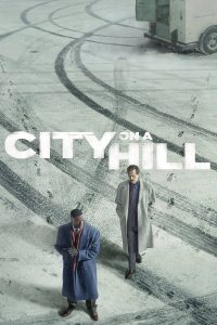 City on a Hill – Season 1 (2019)