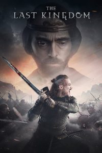 The Last Kingdom – Season 3 (2018)
