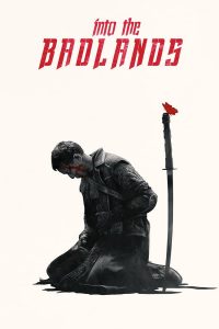 Into the Badlands – Season 3 (2018)