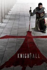 Knightfall – Season 2 (2019)
