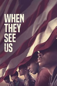 When They See Us – Season 1 (2019)