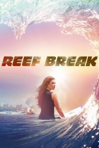 Reef Break – Season 1 (2019)