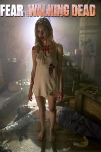Fear the Walking Dead – Season 2 (2016)