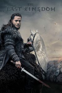 The Last Kingdom – Season 2 (2017)