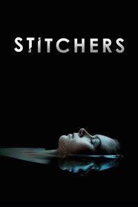 Stitchers – Season 3 (2017)