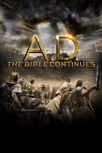 A.D. The Bible Continues – Season 1 (2015)