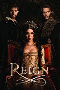 Reign – Season 1 (2013)