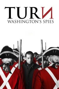 TURN: Washington’s Spies – Season 1 (2014)