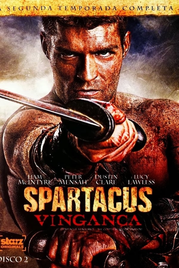Spartacus Vengeance – Season 2 (2012)