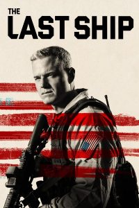 The Last Ship – Season 3 (2016)