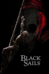 Black Sails – Season 2 (2015)