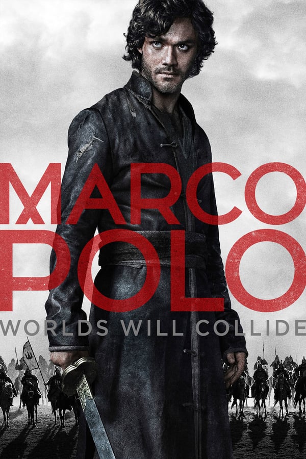 Marco Polo – Season 1 (2014)